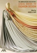 Abbildung von: The American Bar Association's Legal Guide to Fashion Design, with CD-ROM - American Bar Association