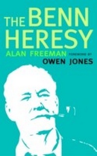 Enlarge image Cover: The Benn Heresy - Pluto Press