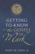 Cover: Getting to Know the Gospel of Mark - Twenty-Third Publications