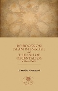 Cover: 100 Books on Islam in English - The Islamic Texts Society