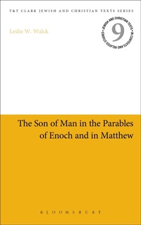 Bild: The Son of Man in the Parables of Enoch and in Matthew - T.& T.Clark Ltd