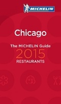 Cover: 2015 Red Guide Chicago - Michelin Editions des Voyages