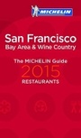 Cover: 2015 Red Guide San Francisco - Michelin Editions des Voyages