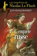 Cover: L'enqu&ecirc;te russe : N&deg;10 - JC Latt&egrave;s