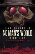 Cover: No Man's World Omnibus - Abaddon Books