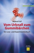 Cover: Vom Urknall zum Gummib&auml;rchen - Wiley-VCH