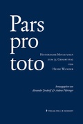 Cover: Pars pro toto - Verlag PH.C.W. SCHMIDT bei Rudolph Druck