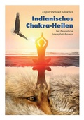 Cover: Indianisches Chakra-Heilen - Neue Erde