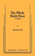 Cover: The Whole Ninth Floor - Samuel French, Inc