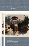Cover: Scottish Medicine and Literary Culture, 1726-1832 - Rodopi