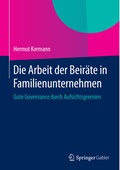 Cover: Die Arbeit der Beir&auml;te in Familienunternehmen - Springer Gabler