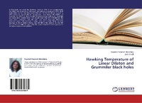 Abbildung von: Hawking Temperature of Linear Dilaton and Grummiler Black Holes - LAP Lambert Academic Publishing