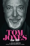 Bild: Tom Jones - The Life - HarperCollins