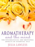Cover: Aromatherapy and the Mind - Thorsons
