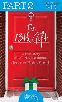 Enlarge image Cover: The 13th Gift: Part Two - HarperTrue