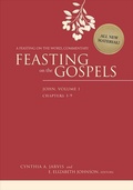 Cover: Feasting on the Gospels--John, Volume 1 - Westminster/John Knox Press,U.S.
