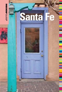 Enlarge image Cover: Insiders' Guide (R) to Santa Fe - Insider's Guide
