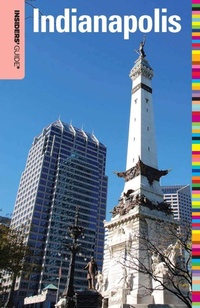 Enlarge image Cover: Insiders' Guide (R) to Indianapolis - Insider's Guide