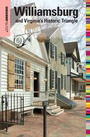 Cover: Insiders' Guide (R) to Williamsburg - Insider's Guide