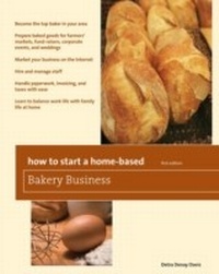 Enlarge image Cover: How to Start a Home-Based Bakery Business - Globe Pequot Press