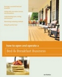 Enlarge image Cover: How to Open and Operate a Bed & Breakfast - Globe Pequot Press
