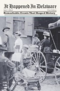 Enlarge image Cover: It Happened in Delaware - Globe Pequot Press