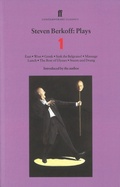 Cover: Steven Berkoff Plays 1 - Faber & Faber