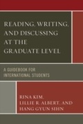 Cover: Reading, Writing, and Discussing at the Graduate Level - University Press of America