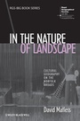 Cover: In the Nature of Landscape - Wiley-Blackwell