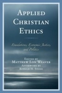 Enlarge image Cover: Applied Christian Ethics - Lexington Books