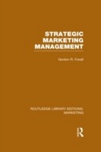Enlarge image Cover: Strategic Marketing Management (RLE Marketing) - Routledge