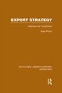 Cover: Export Strategy: Markets and Competition (RLE Marketing) - Routledge