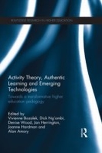 Enlarge image Cover: Activity Theory, Authentic Learning and Emerging Technologies - Routledge