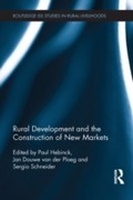 Cover: Rural Development and the Construction of New Markets - Routledge