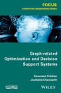 Cover: Graph-related Optimization and Decision Support Systems - Wiley-ISTE
