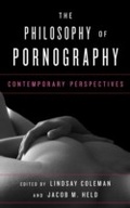 Cover: The Philosophy of Pornography - Rowman & Littlefield Publishers