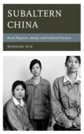 Cover: Subaltern China - Rowman & Littlefield Publishers