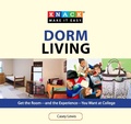 Cover: Knack Dorm Living - Globe Pequot Press