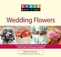 Cover: Knack Wedding Flowers - Globe Pequot Press