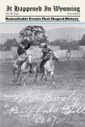 Cover: It Happened in Wyoming - Globe Pequot Publishing