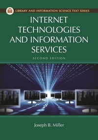 Abbildung von: Internet Technologies and Information Services - Libraries Unlimited