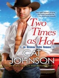 Cover: Two Times as Hot - Tantor Media, Inc