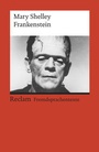 Cover: Frankenstein; or, The Modern Prometheus - Reclam