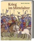 Cover: Prietzel, Krieg im Mittelal... - Wissenschaftliche Buchgesellschaft (WBG)