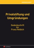 Cover: Gedenkschrift Franz Helbich - LexisNexis Verlag ARD ORAC GmbH