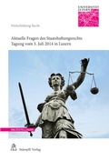 Cover: Aktuelle Fragen des Staatshaftungsrechts - St&auml;mpfli Verlag AG