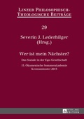 Cover: Wer ist mein Naechster? - Peter Lang Verlag