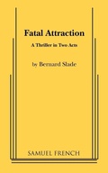 Cover: Fatal Attraction - Samuel French, Inc