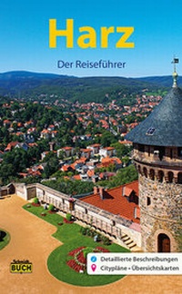 Abbildung von: Harz - Der Reiseführer - Schmidt-Buch-Vlg