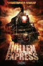 Cover: Der Höllenexpress - Luzifer Verlag